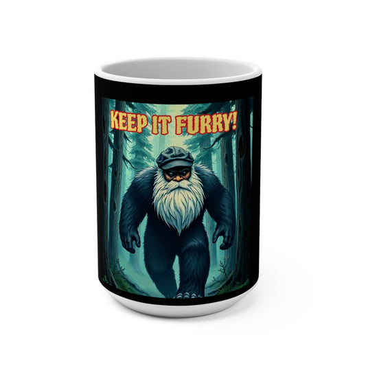 Keep it furry Mug 15oz