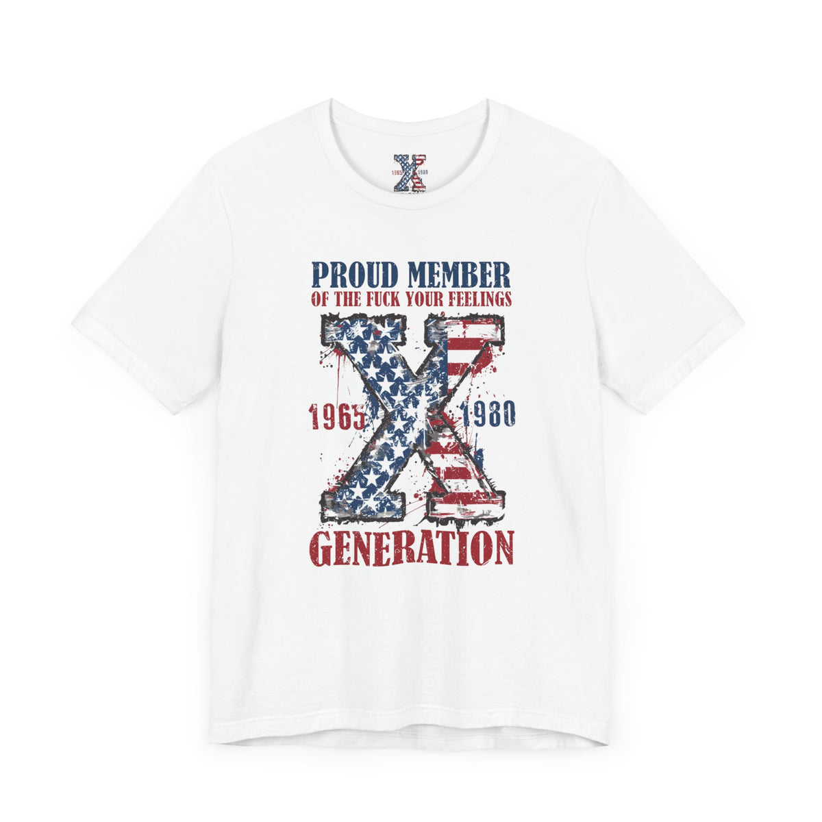 Gen X  Feelings Short Sleeve Tee