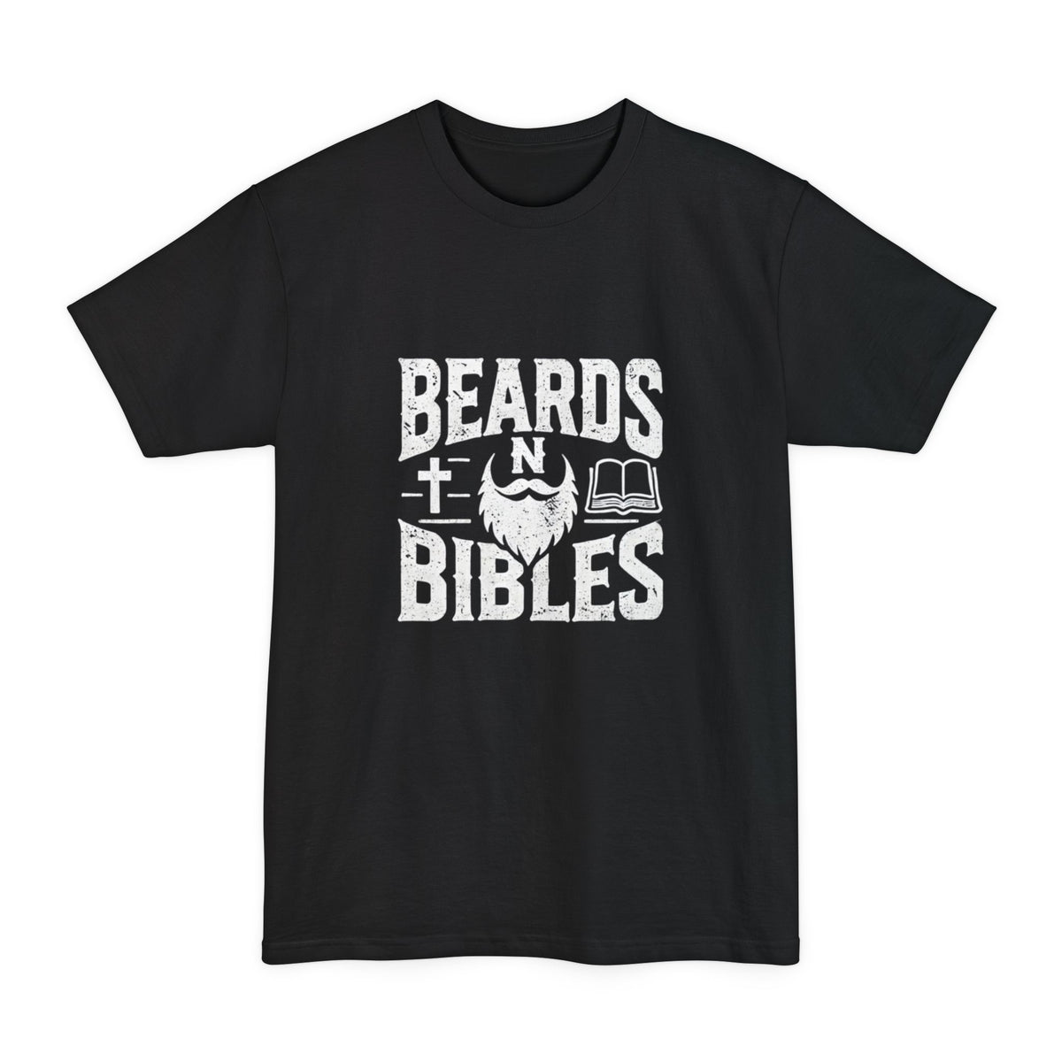 Beards & Bibles Unisex Tall Beefy-T® T-Shirt - Faith & Style for Men