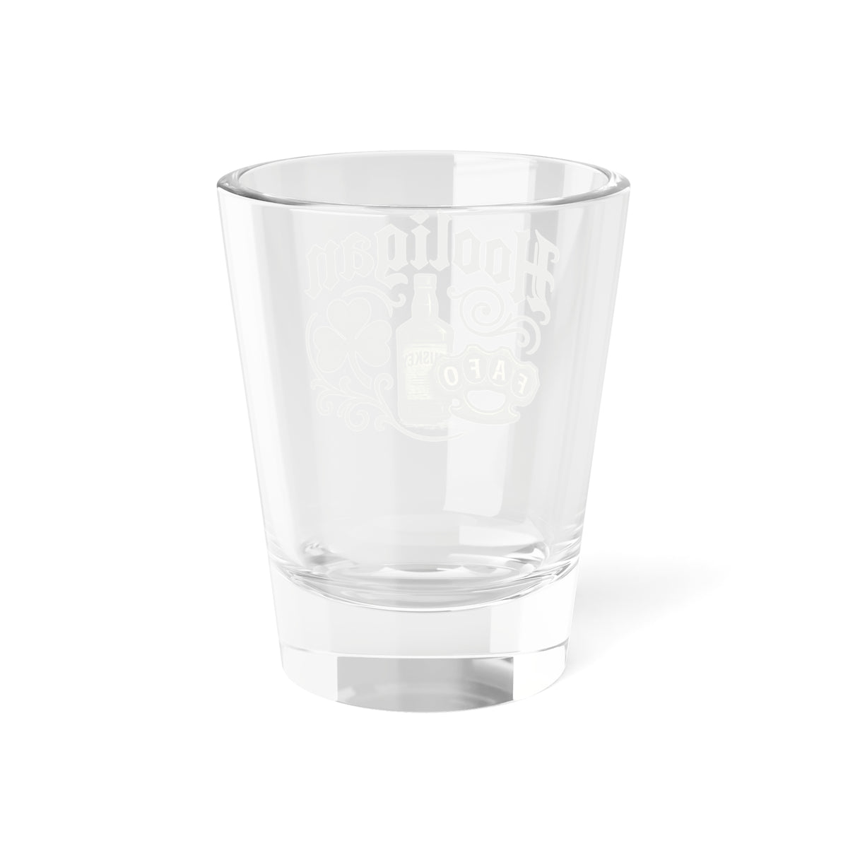 Day Shot Glass - Hooligan Design, Irish Celebration Party Favors, Perfect Gift for Friends, Barware, Home Bar Decor