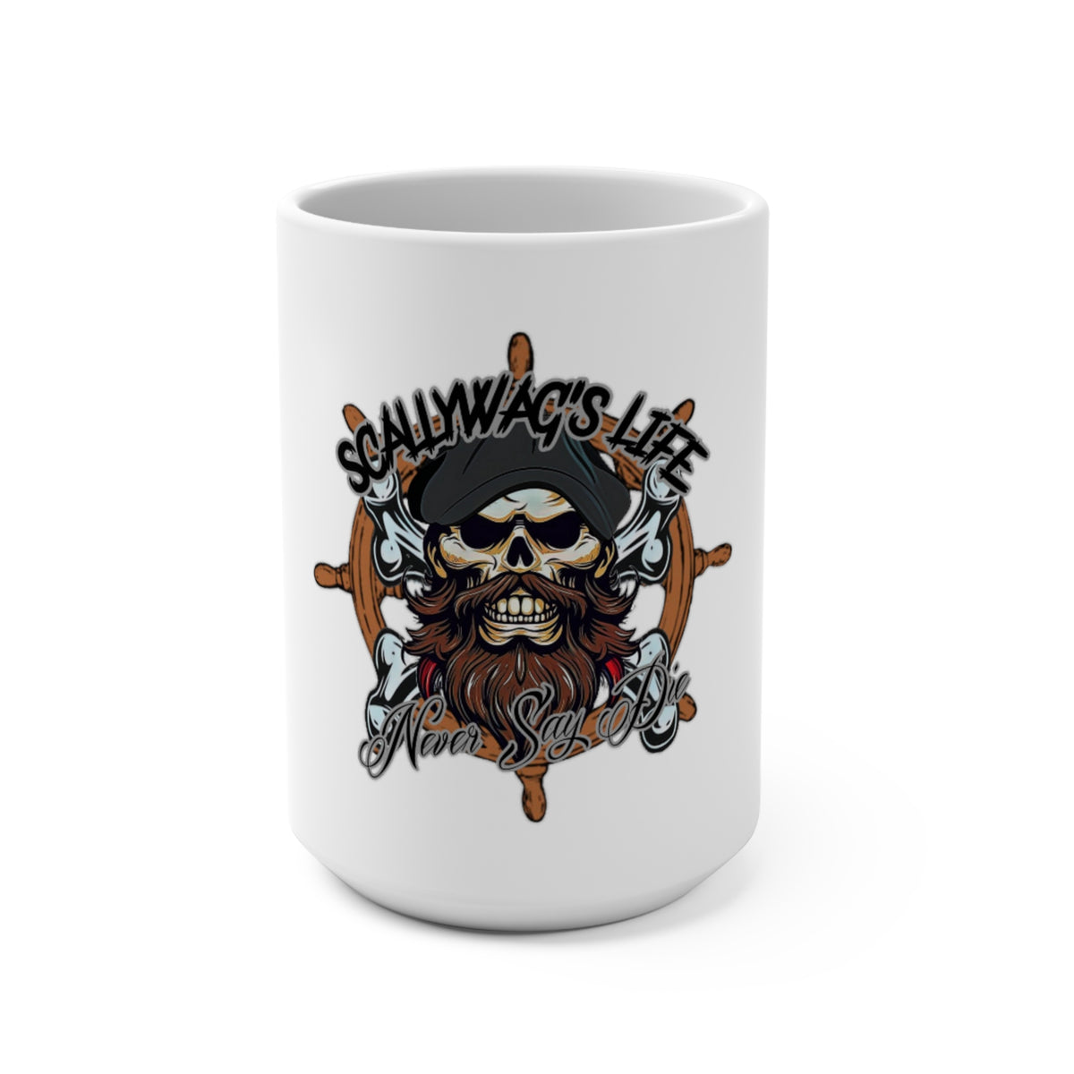Never Say Die Mug 15oz