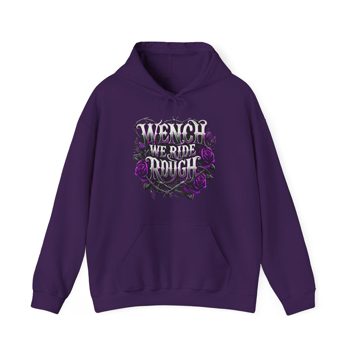 Wench We Ride Rough Graphic Hoodie – Edgy Unisex Heavy Blend Sweatshirt for Bikers